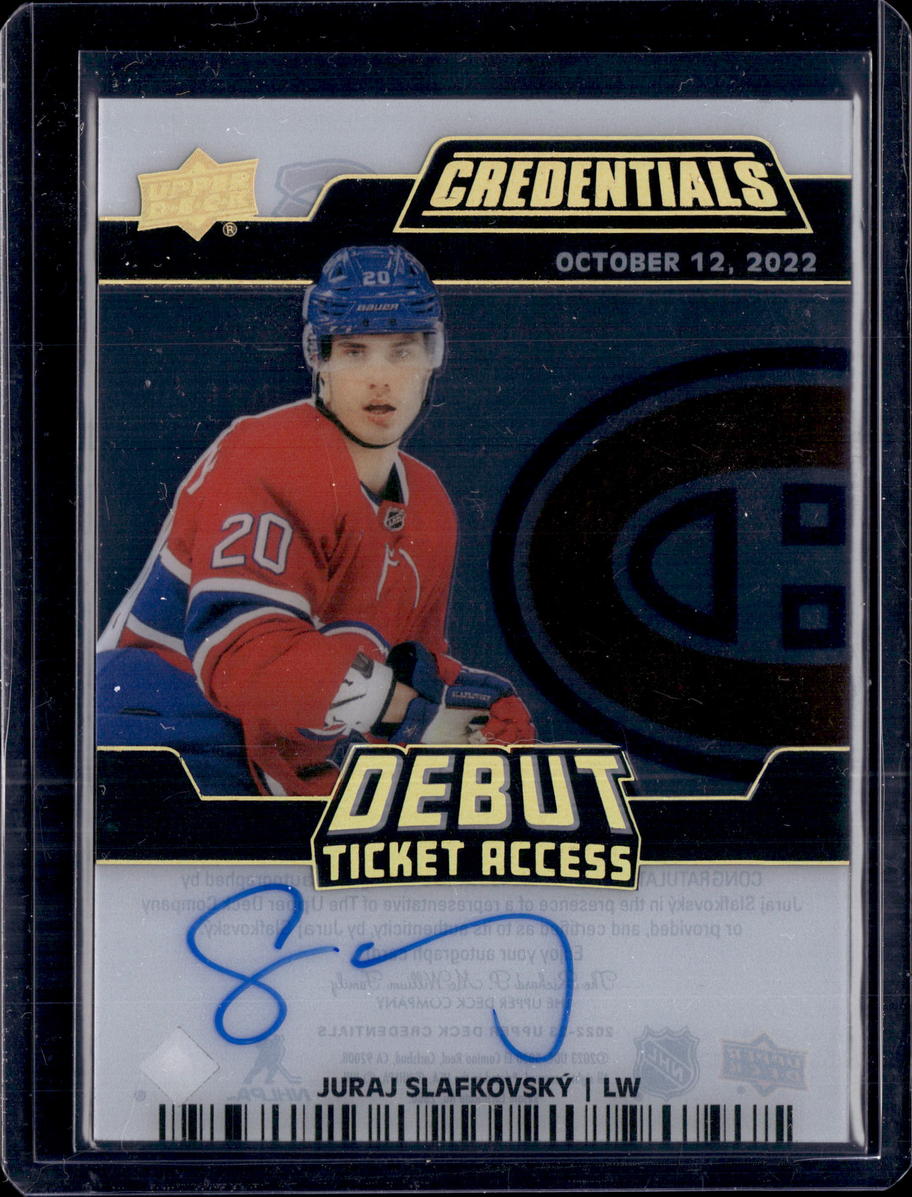 2022-23 UD Credentials /99 Juraj Slafkovsky Debut Ticket Access Auto