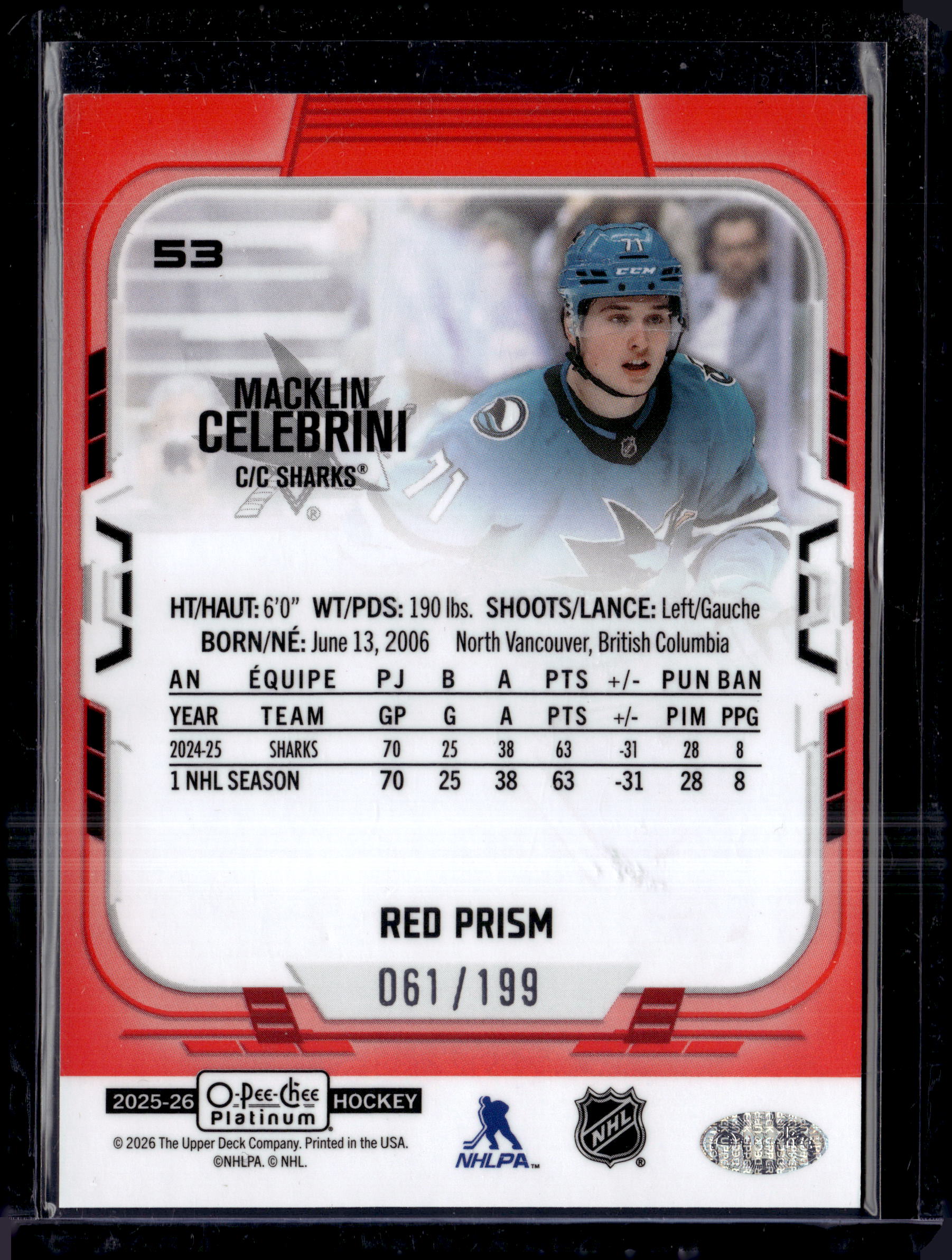 2025-26 O-Pee-Chee Platinum Red Prism /199 Macklin Celebrini #53