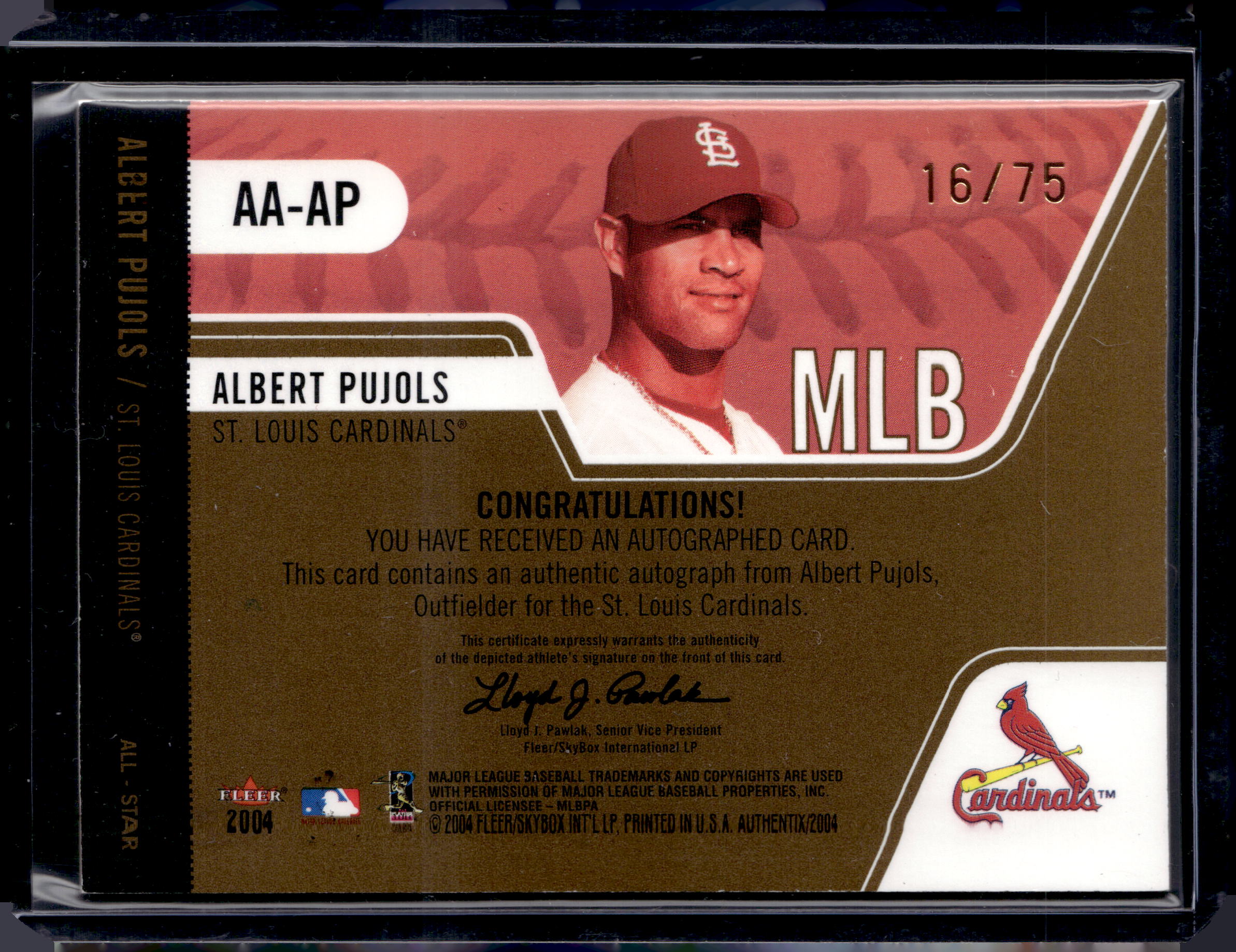 2004 Fleer Authentix Auto Albert Pujols /75