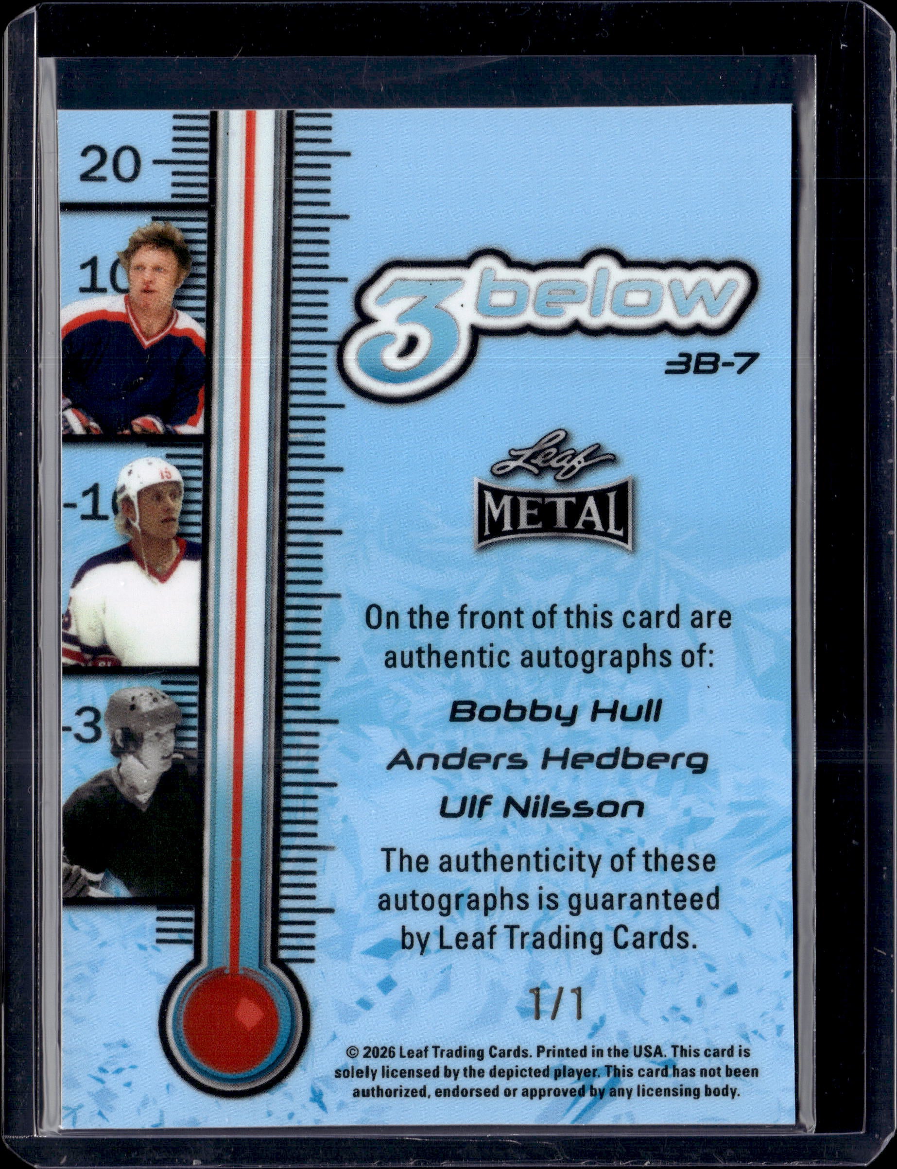 2026 Leaf Metal Hockey 3 Below Triple Auto Hull, Hedberg, & Nilsson 1/1