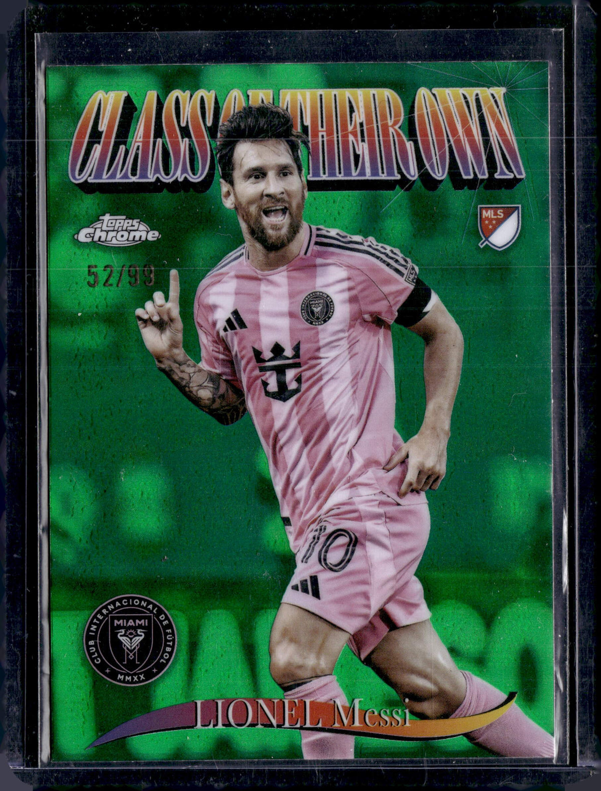 2025 Topps Chrome MLS Lionel Messi Class of Their Own Green Refractor /99