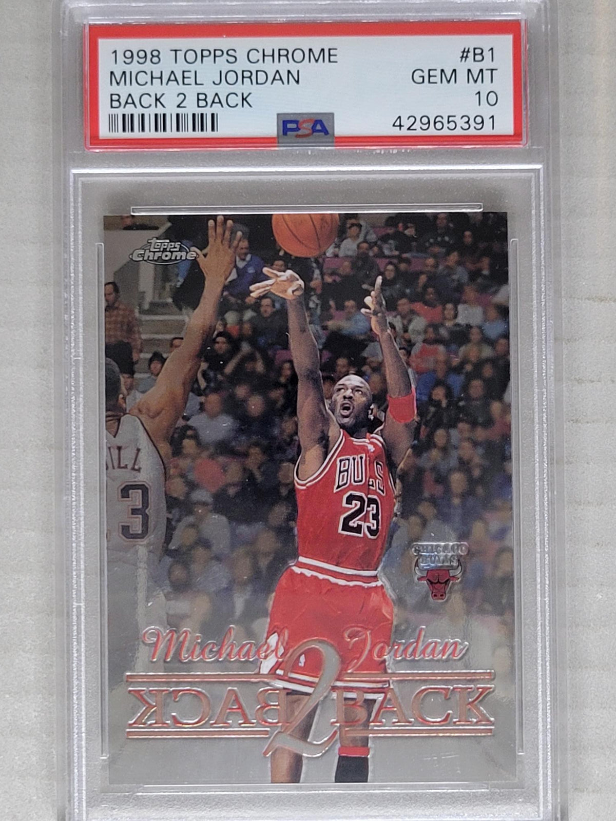 1998 Topps Chrome #B1 Michael Jordan Back 2 Back PSA 10