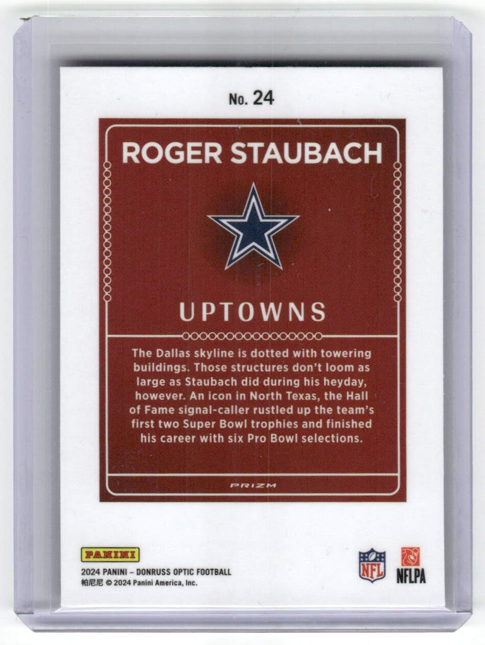 2024 Donruss Optic Uptowns Insert Roger Staubach Cowboys #24
