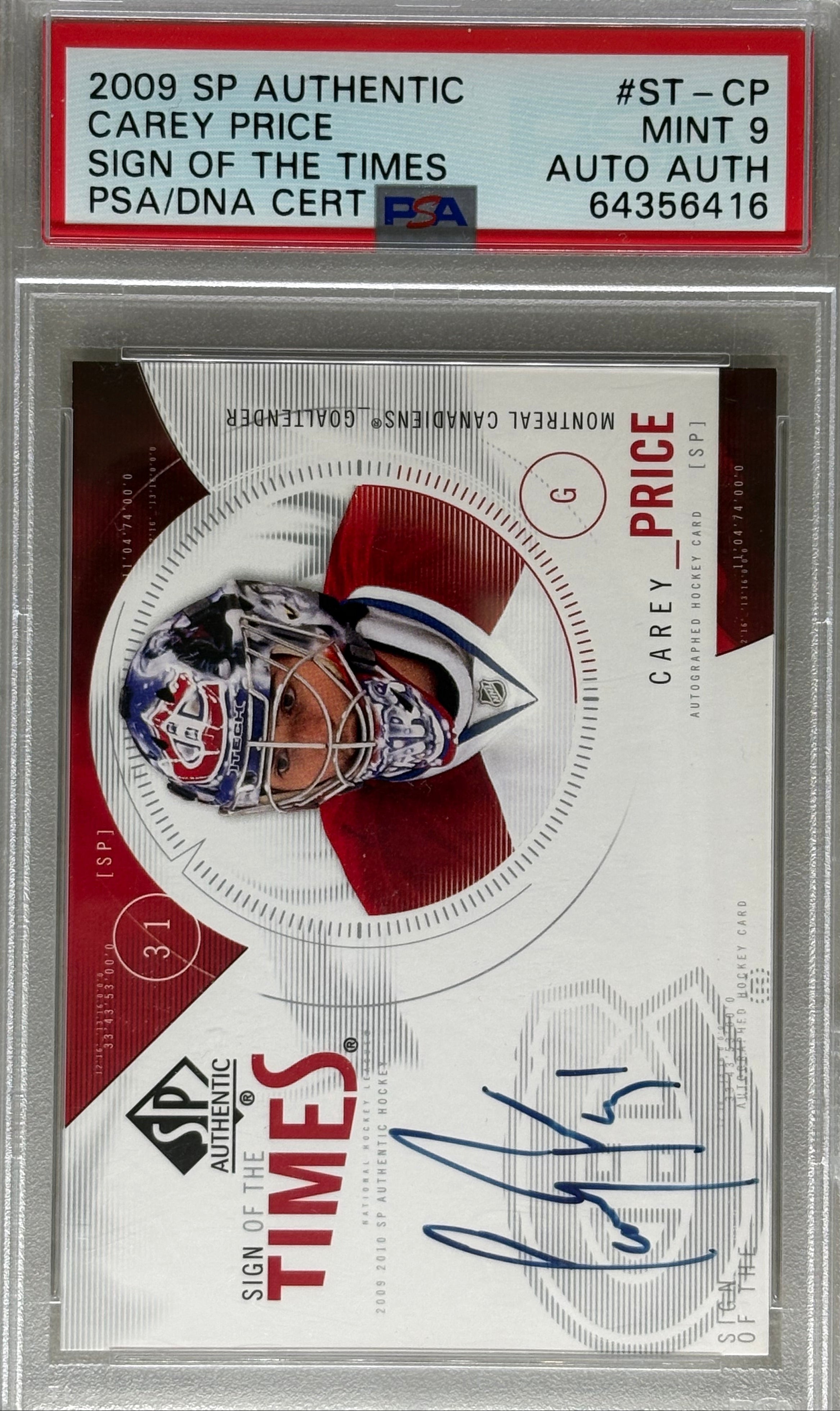 2009 SP Authentic Sign Of The Times Carey Price PSA 9