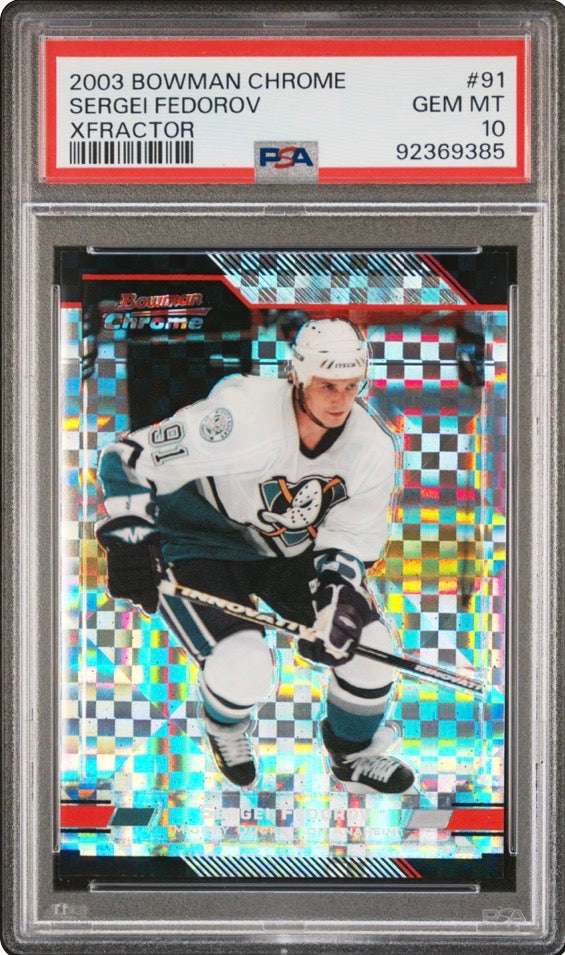 2003-04 Bowman Chrome XFractor #91 Sergei Fedorov PSA 10
