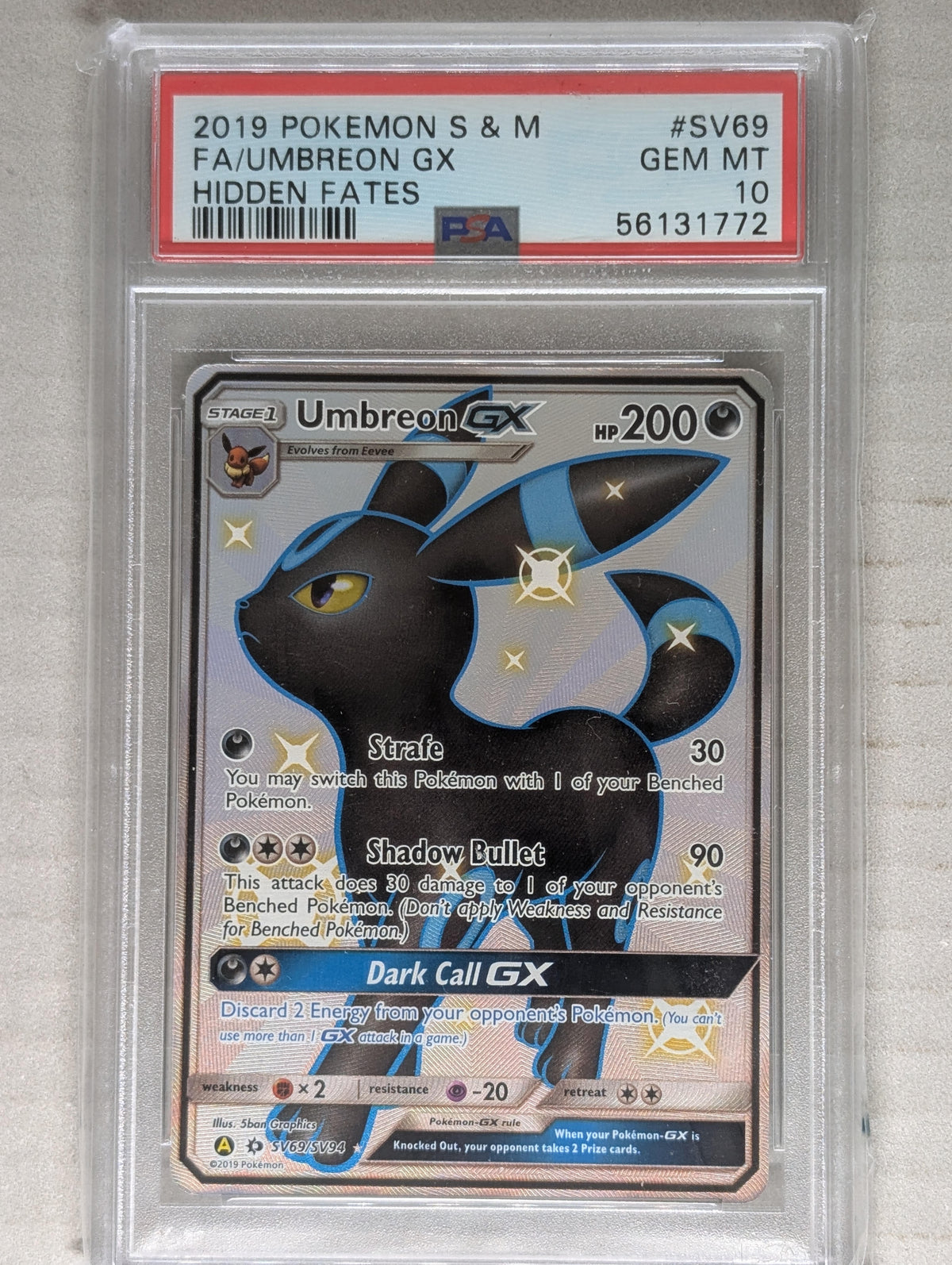 2019 Hidden Fates: Shiny Vault Umbreon GX Shiny Holo Rare SV69/SV94 PSA 10
